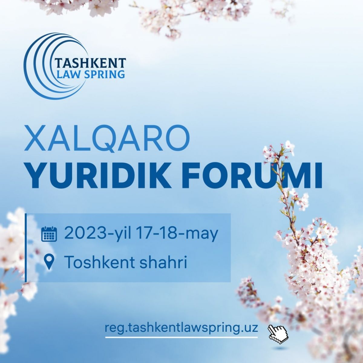 Toshkent huquq bahori" (“Tashkent Law Spring”) an'anaviy forumida ishtirok  etmoqchi bo'lganlar diqqatiga!